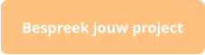 Bespreek jouw project