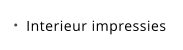 Interieur impressies
