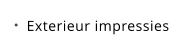 Exterieur impressies
